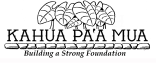 Kahua Paʻa Mua, Inc.